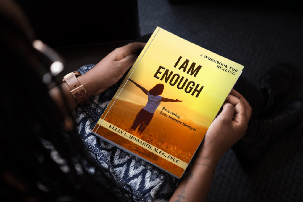 I AM ENOUGH–Recovering from Intimate Betrayal book trailer